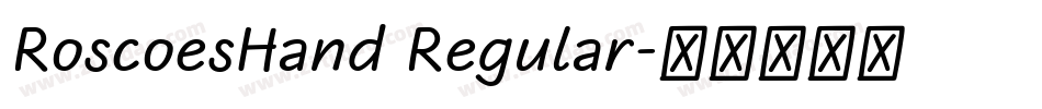 RoscoesHand Regular字体转换